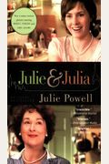 Julie And Julia: My Year Of Cooking Dangerously