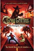 Grey Griffins: The Paragon Prison