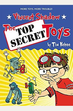 The Top Secret Toys The Top Secret Toys