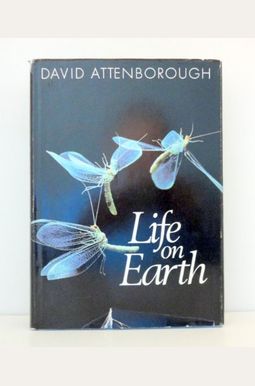 Life On Earth: A Natural History Life On Earth: A Natural History