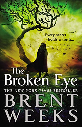 The Broken Eye (Lightbringer)