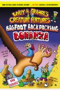 Bigfoot Backpacking Bonanza (Wiley And Grampa's Creature Features, No. 5)