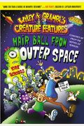 Hair Ball From Outer Space
