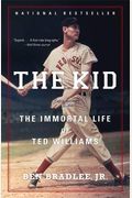 The Kid: The Immortal Life Of Ted Williams