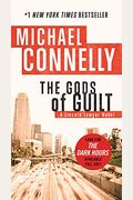The Gods Of Guilt (A Lincoln Lawyer Novel)
