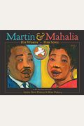 Martin & Mahalia: His Words, Her Song