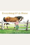 Everything But The Horse