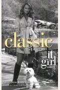 It Girl #10: Classic