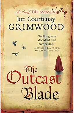 The Outcast Blade The Outcast Blade