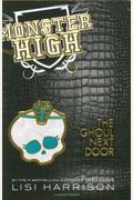 The Ghoul Next Door (Turtleback School & Library Binding Edition) (Monster High (Pb))