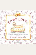 Baby Love: A Keepsake Book From The Heart Of The Home