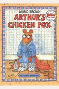 Arthur's Chicken Pox: An Arthur Adventure (Arthur Adventure Series)