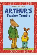Arthur's Teacher Trouble /Arturo Y Sus Problemas Con El Profesor