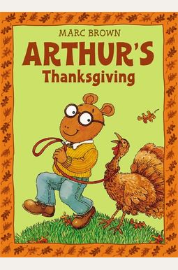 Arturo Y El Dia De Accion De Gragias / Arthur's Thanksgiving (Una Aventura De Arturo / An Arthur Adventure) (Spanish Edition) Arturo Y El Dia De Accion De Gragias / Arthur's Thanksgiving (Una Aventura De Arturo / An Arthur Adventure) (Spanish Edition)