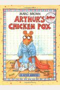 Arthur's Chicken Pox: An Arthur Adventure
