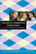 The Pretty Committee Strikes Back (Clique)