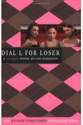 Dial L For Loser (Turtleback School & Library Binding Edition) (Clique (Prebound))