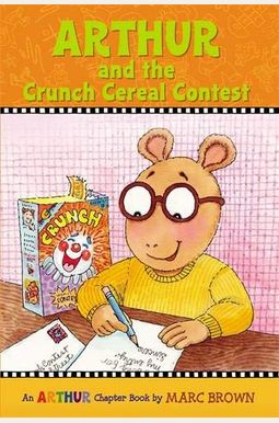 Arthur And The Crunch Cereal Contest Arthur And The Crunch Cereal Contest