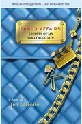 Family Affairs: Secrets Of My Hollywood Life