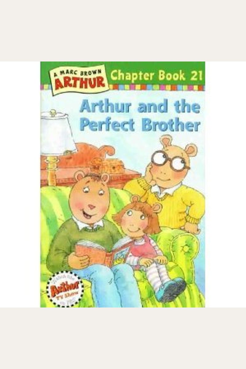 Arthur And The Perfect Brother