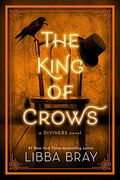 The King Of Crows (The Diviners (4))