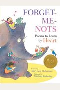 Forget-Me-Nots: Poems To Learn By Heart