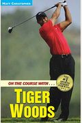 On The Course With...Tiger Woods