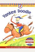 Yankee Doodle (Sing-Along Stories)