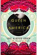 Queen Of America: A Novel