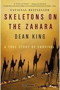 Skeletons on the Zahara: A True Story of Survival