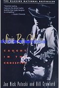 Stevie Ray Vaughan: Caught In The Crossfire
