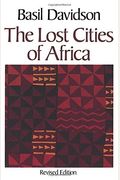 The Lost Cities Of Africa