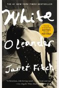 White Oleander: A Novel
