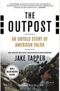 The Outpost: An Untold Story Of American Valor