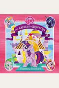 My Little Pony: The Castles Of Equestria: An Enchanted My Little Pony Pop-Up Book