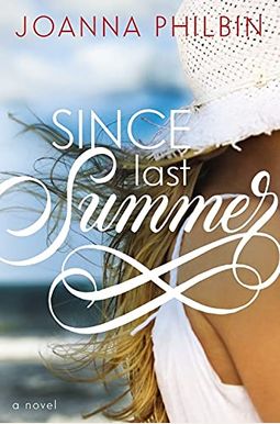 Since Last Summer (Rules Of Summer) Since Last Summer (Rules Of Summer)