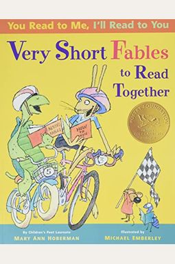 You Read To Me, I'll Read To You: Very Short Fables To Read Together You Read To Me, I'll Read To You: Very Short Fables To Read Together