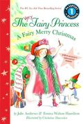The Very Fairy Princess: A Fairy Merry Christmas (Passport To Reading Level 1)