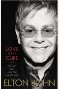 Love Is The Cure: On Life, Loss, And The End Of Aids