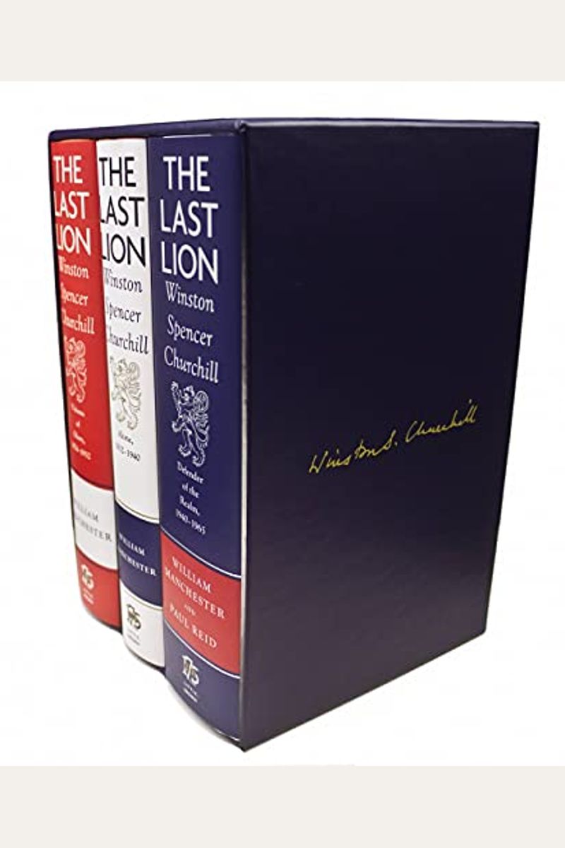The Last Lion Box Set: Winston Spencer Churchill, 1874 - 1965