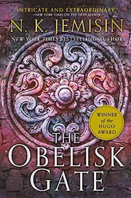 The Obelisk Gate: The Broken Earth, Book 2, Winner Of The Hugo Award 2017 (Broken Earth Trilogy) The Obelisk Gate: The Broken Earth, Book 2, Winner Of The Hugo Award 2017 (Broken Earth Trilogy)