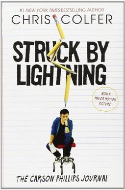 Struck By Lightning: The Carson Phillips Journal Struck By Lightning: The Carson Phillips Journal