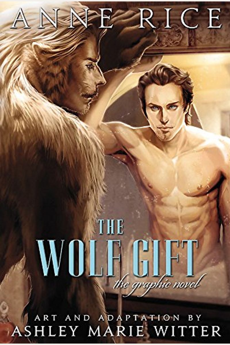 The Wolf Gift: The Graphic Novel