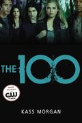 The 100 (The 100 Series)(Library Edition ) (100 Series, 1)