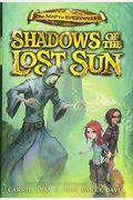Shadows Of The Lost Sun (The Map To Everywhere)