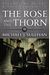 The Rose And The Thorn