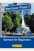 Berliner Platz 1: German for Beginners (Book and CD)