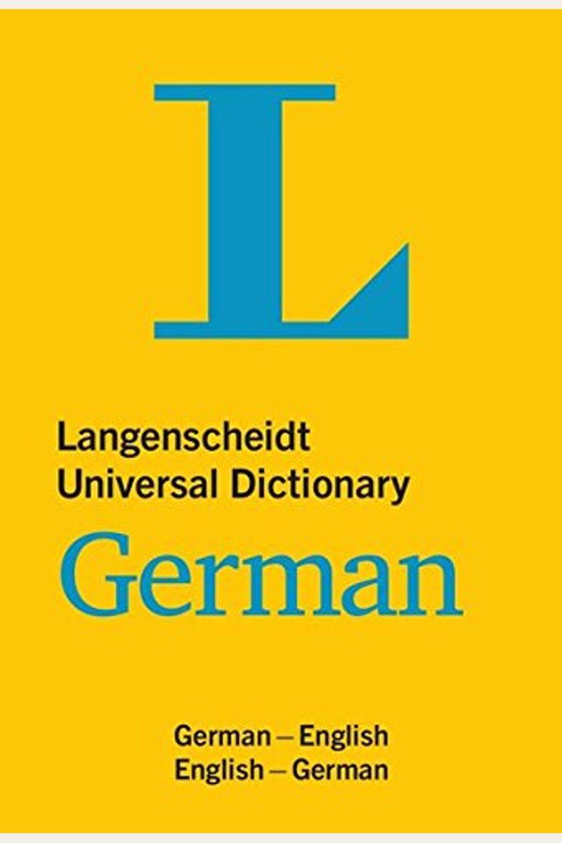 Langenscheidt Universal Dictionary German (Langenscheidt Universal Dictionaries)