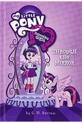 My Little Pony: Equestria Girls: Through The Mirror