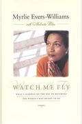 Watch Me Fly